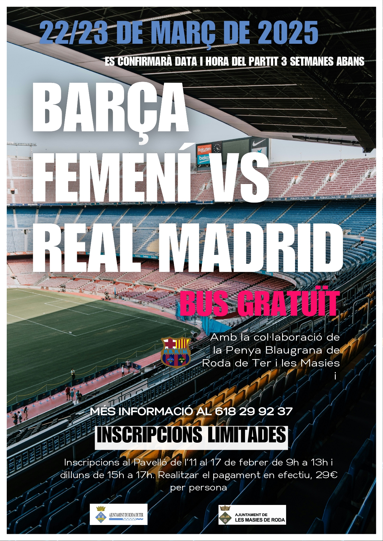 Futbol femení Barça- Real Madrid amb autocar des de Roda de Ter