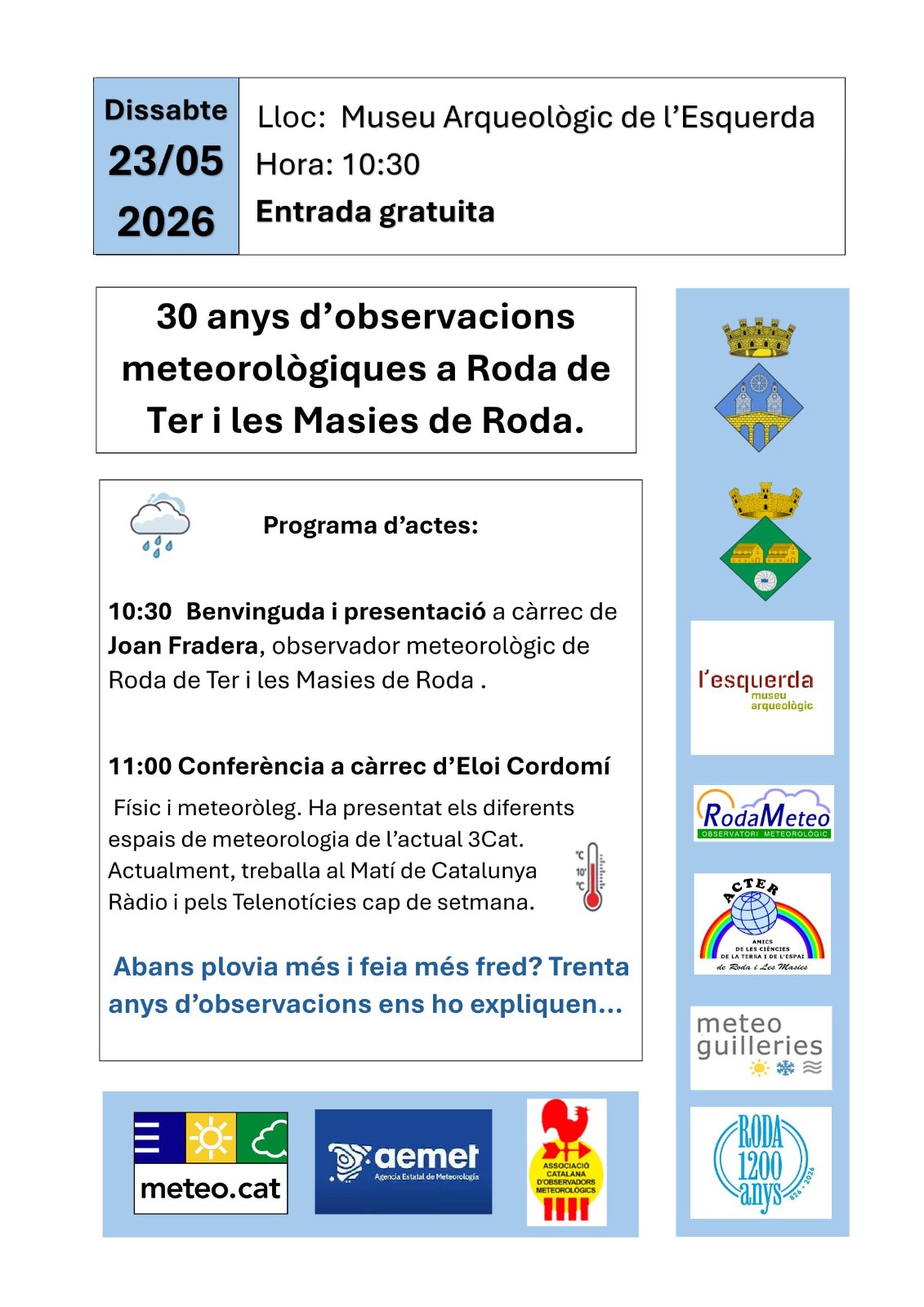 30 anys d'observacions meteorol&ograve;giques a Roda de Ter i les Masies de Roda