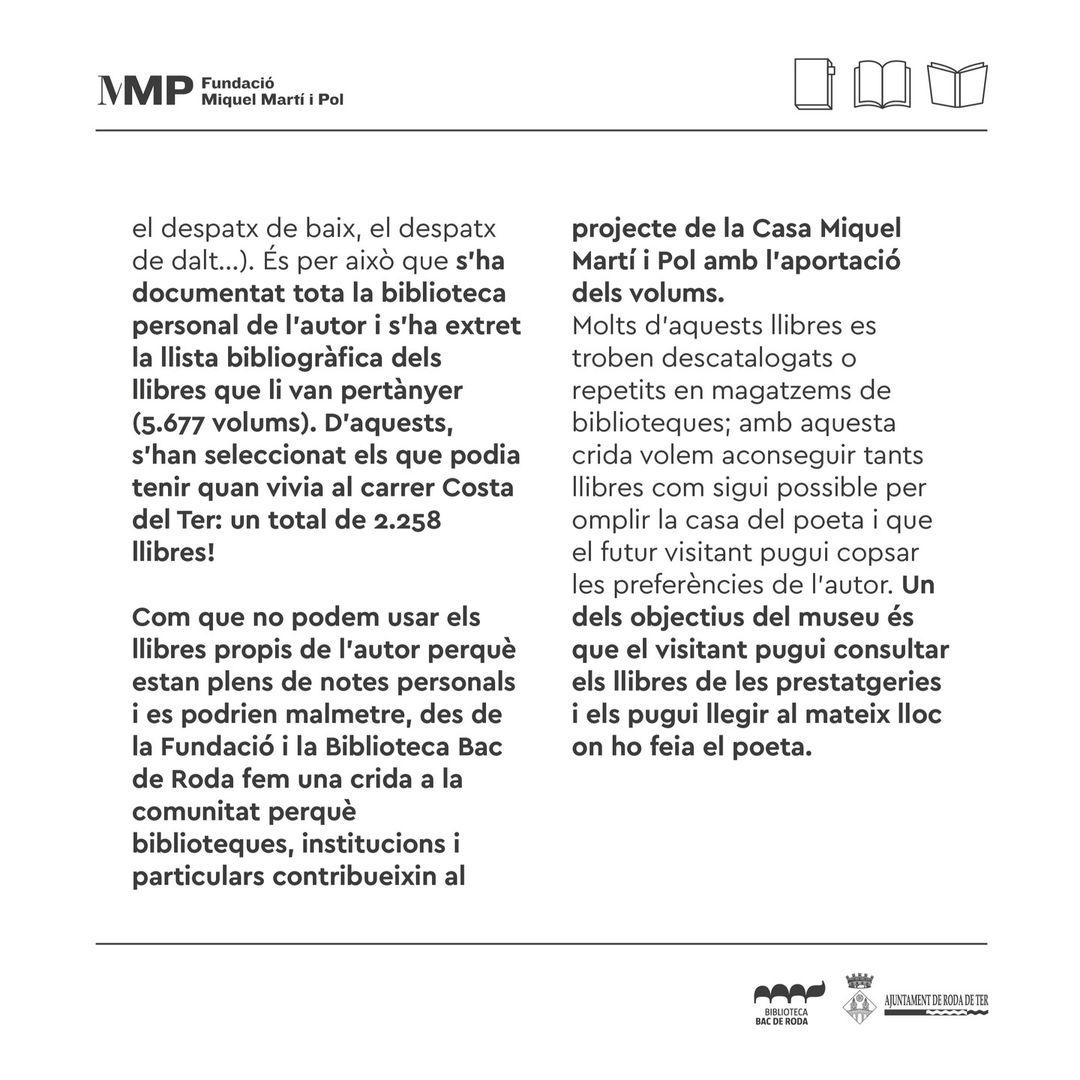 Crida a la participació ciutadana per aportar llibres a la futura Casa Museu Miquel Martí i Pol